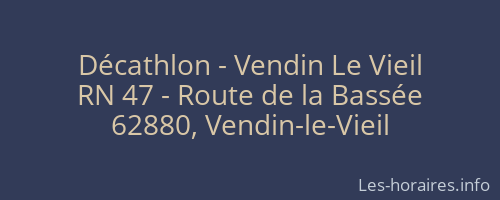 Décathlon - Vendin Le Vieil