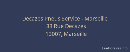 Decazes Pneus Service - Marseille