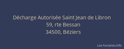 Décharge Autorisée Saint Jean de Libron