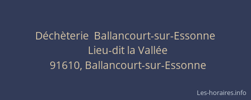 Déchèterie  Ballancourt-sur-Essonne