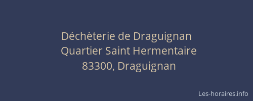 Déchèterie de Draguignan
