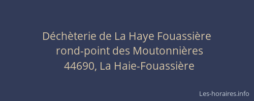 Déchèterie de La Haye Fouassière