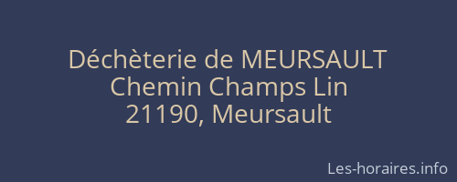 Déchèterie de MEURSAULT
