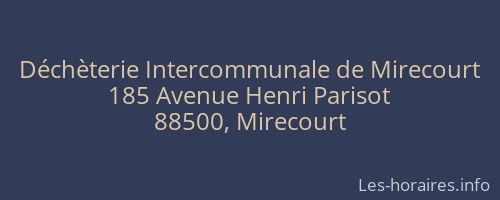 Déchèterie Intercommunale de Mirecourt