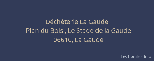 Déchèterie La Gaude