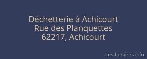 Déchetterie à Achicourt