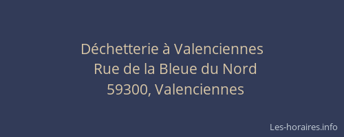 Déchetterie à Valenciennes