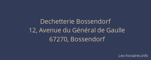 Dechetterie Bossendorf