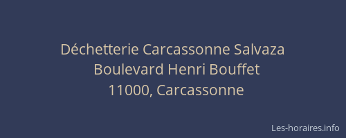 Déchetterie Carcassonne Salvaza