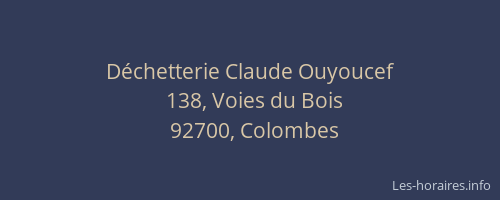Déchetterie Claude Ouyoucef
