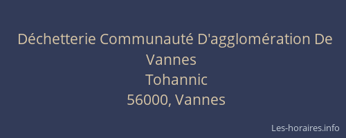 Déchetterie Communauté D'agglomération De Vannes