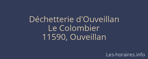 Déchetterie d'Ouveillan