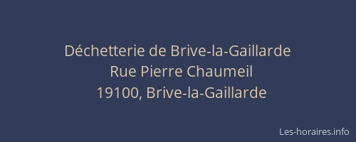 Déchetterie de Brive-la-Gaillarde