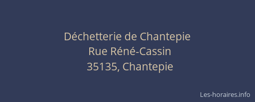Déchetterie de Chantepie