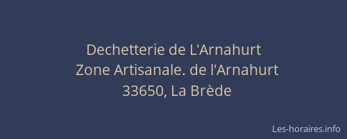 Dechetterie de L'Arnahurt