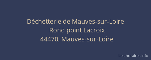 Déchetterie de Mauves-sur-Loire