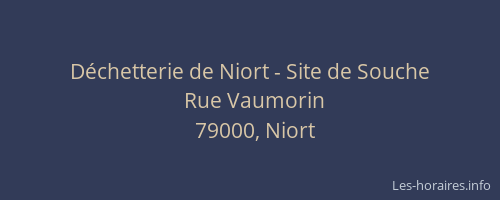 Déchetterie de Niort - Site de Souche
