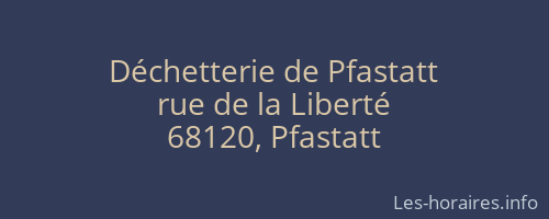 Déchetterie de Pfastatt