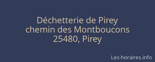 Déchetterie de Pirey