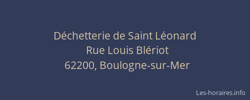 Déchetterie de Saint Léonard