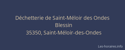 Déchetterie de Saint-Méloir des Ondes