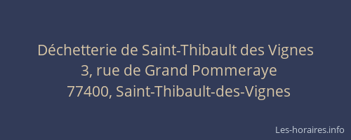 Déchetterie de Saint-Thibault des Vignes