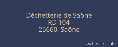 Déchetterie de Saône
