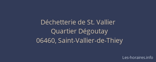 Déchetterie de St. Vallier