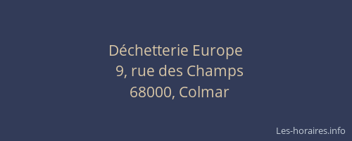 Déchetterie Europe