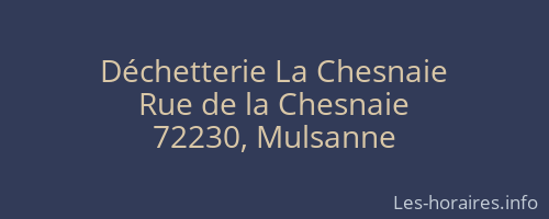 Déchetterie La Chesnaie