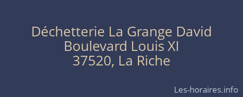 Déchetterie La Grange David
