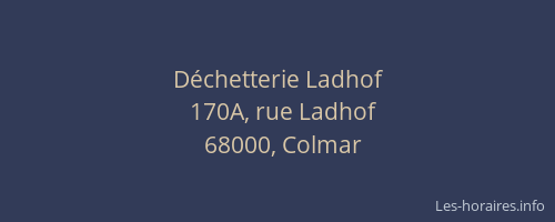 Déchetterie Ladhof