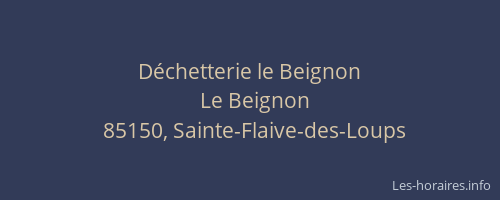 Déchetterie le Beignon