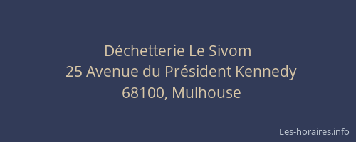Déchetterie Le Sivom