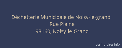 Déchetterie Municipale de Noisy-le-grand