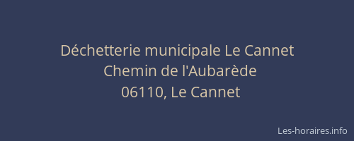 Déchetterie municipale Le Cannet