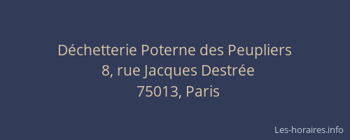 Déchetterie Poterne des Peupliers