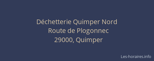 Déchetterie Quimper Nord