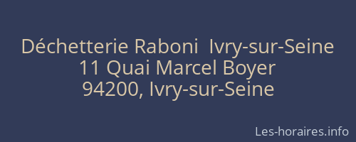 Déchetterie Raboni  Ivry-sur-Seine
