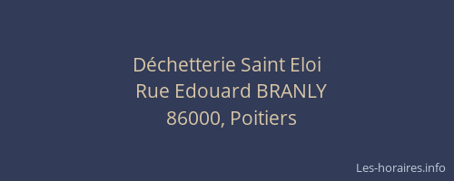 Déchetterie Saint Eloi