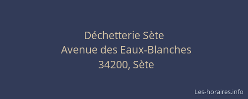 Déchetterie Sète