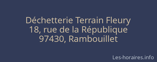 Déchetterie Terrain Fleury