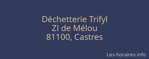 Déchetterie Trifyl