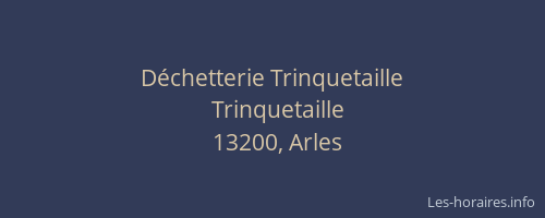 Déchetterie Trinquetaille