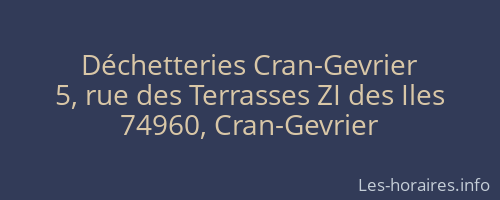 Déchetteries Cran-Gevrier