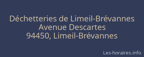 Déchetteries de Limeil-Brévannes