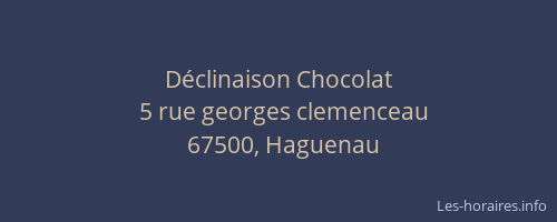 Déclinaison Chocolat