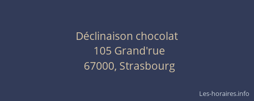Déclinaison chocolat