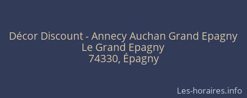 Décor Discount - Annecy Auchan Grand Epagny