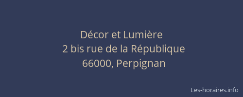 Décor et Lumière